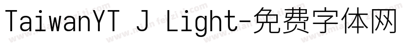 TaiwanYT J Light字体转换